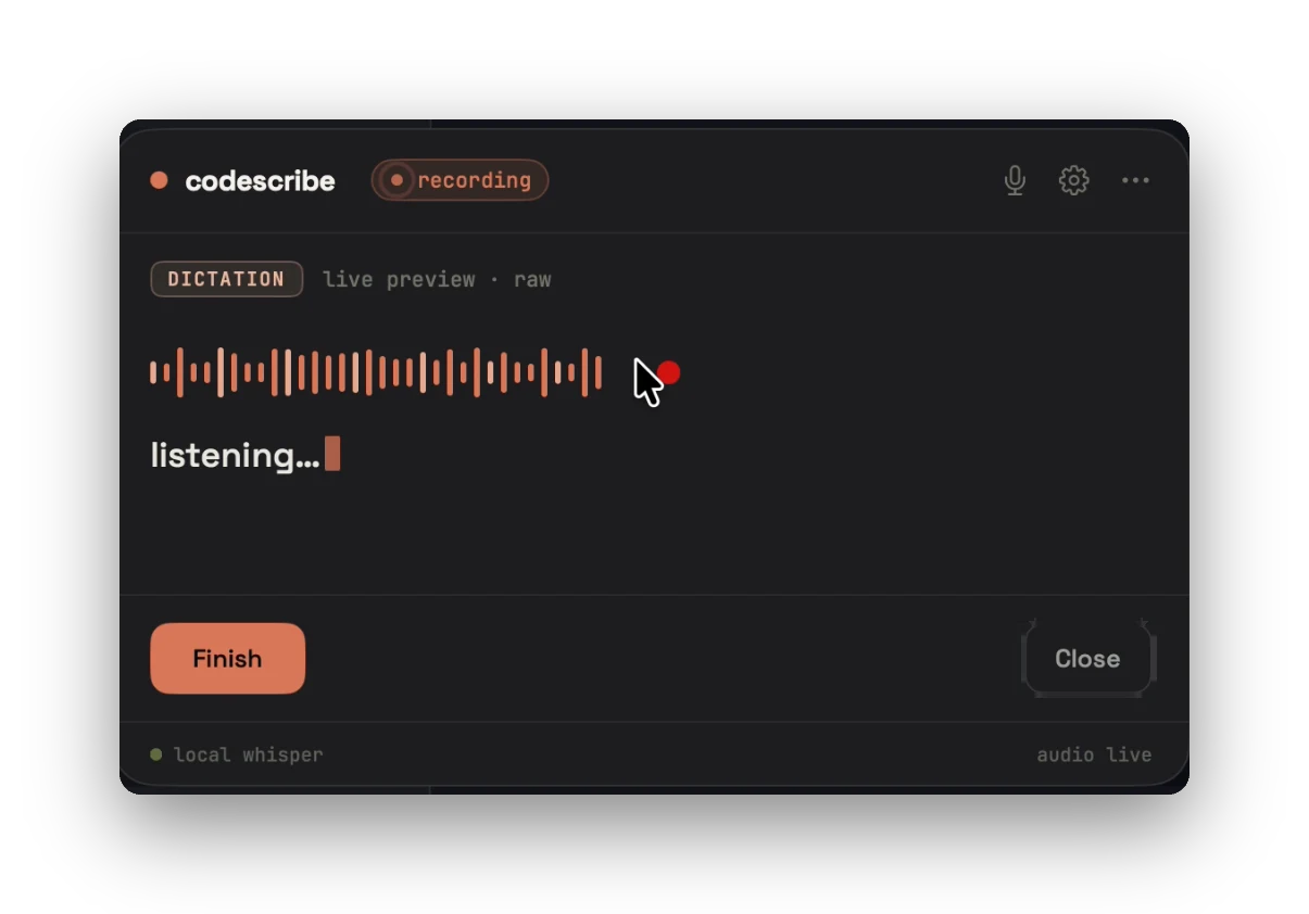 Dictation overlay — listening · live waveform · local whisper