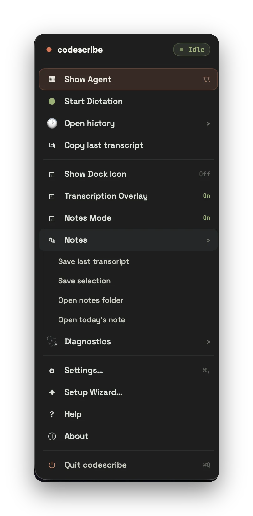 Menu-bar tray — show agent, history, notes, diagnostics